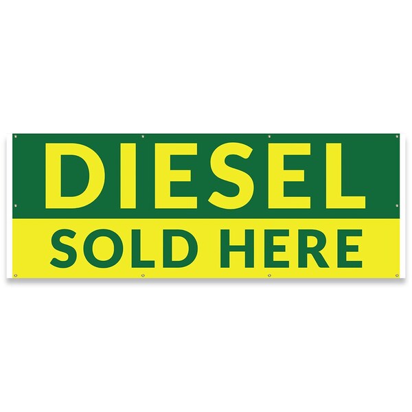 Diesel Sold Here Banner Concession Stand Food Truck Single Sided